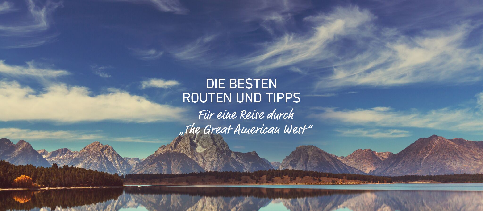 allgemein/homepage-elemente/banner/17banner-scenic-routes-great-american-west3